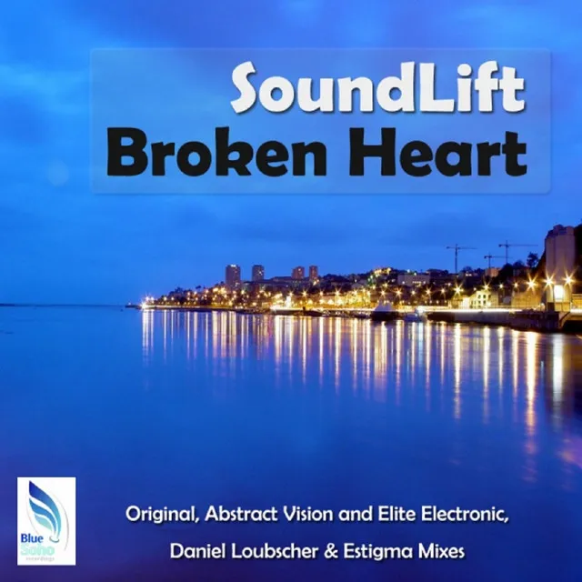 Broken Heart - Daniel Loubscher Remix