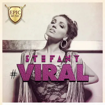 Viral by Stefany