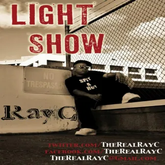 Light Show (feat. B-Rich) - Single by Ray C