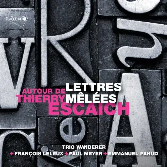 Lettres Mêlées by Raphael Pidoux