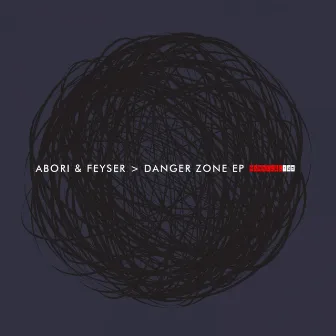 Danger Zone by Abori