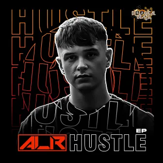 Hustle by ALR