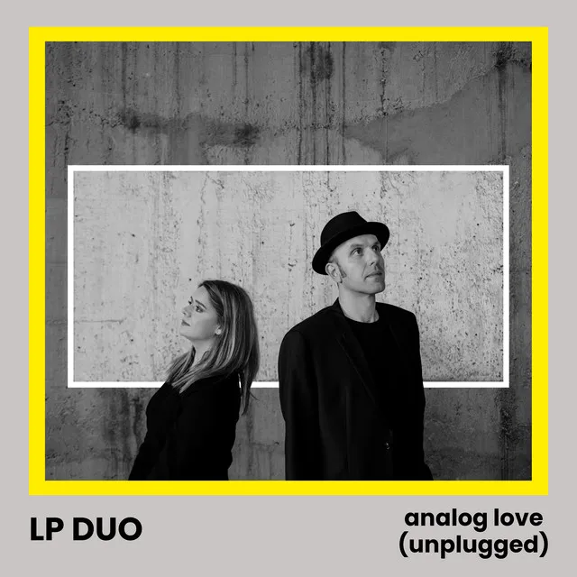 Analog Love (Unplugged)