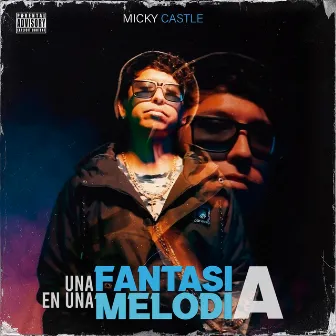 Una Fantasía en una melodía by Micky castle