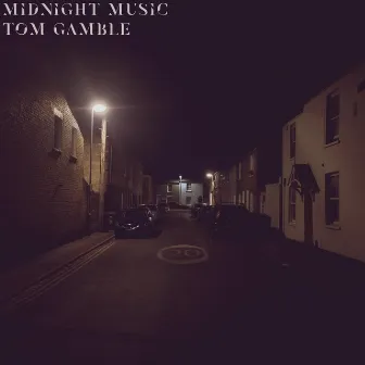 Midnight Music by Tom Gamble