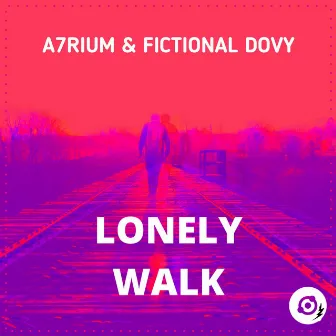 Lonely Walk by Fictional Dovy