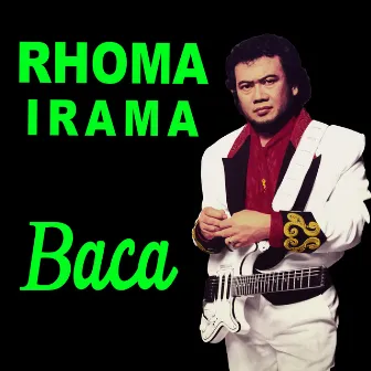 Baca by Rhoma Irama