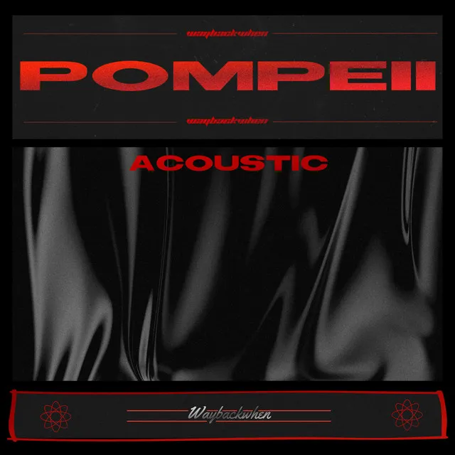 Pompeii - Acoustic Version