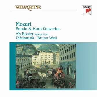 Mozart: Rondo & Horn Concertos by Ab Koster