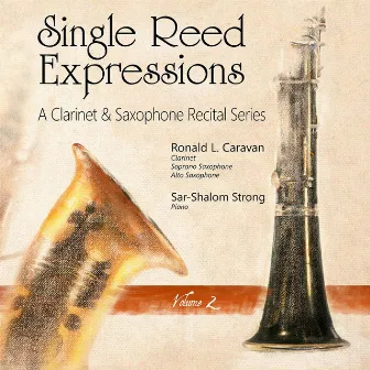 Single Reed Expressions, Vol. 2 by Ronald L. Caravan