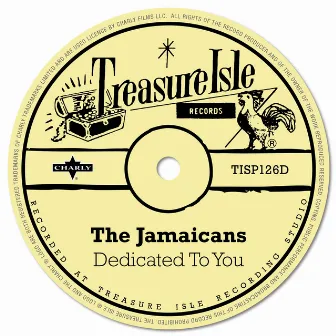 Dedicated to You by The Jamaicans