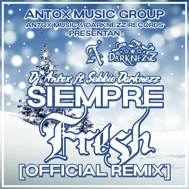 Siempre Fresh 2 (Remix)