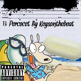 Percocet by Keys on the Beat