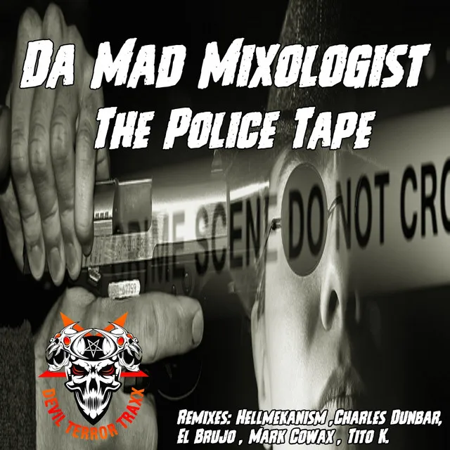 The Police Tape - Charles Dunbar Remix