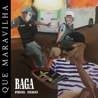 Que Maravilha by Baga