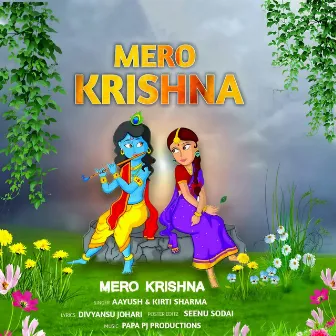 Mero Krishna by Kirti Sharma