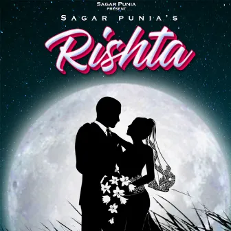 Rishta by Sagar Punia