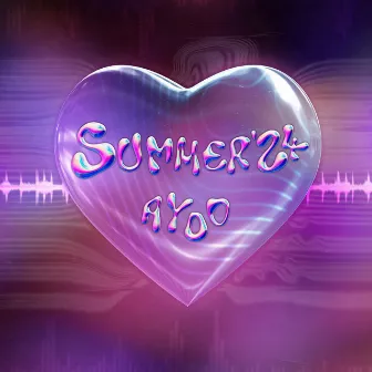 Summer '24 (Radio Edit) by Ayoo