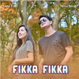 Fikka Fikka by Kamal Khatri