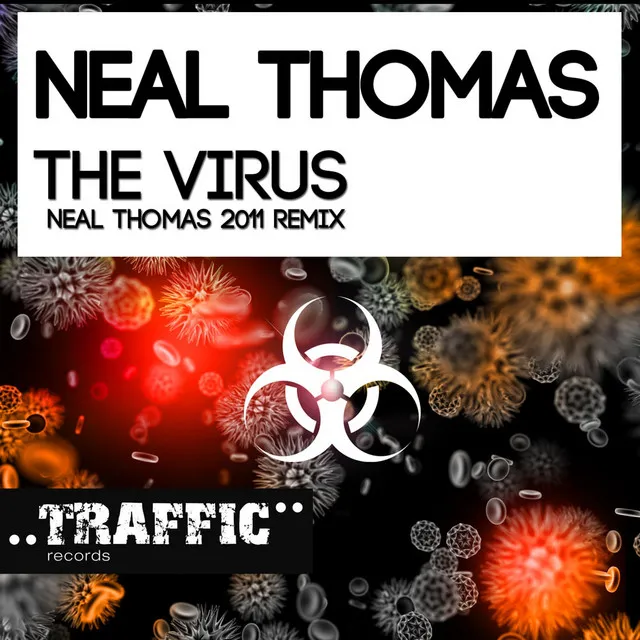 The Virus 2011 - Neal Thomas 2011 Remix