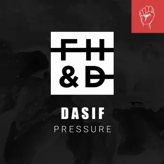 Pressure by Dasif