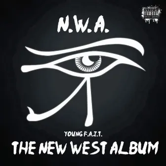 New West Album by Young Fait