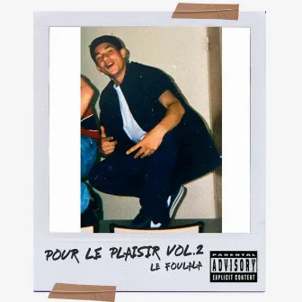 Pour le Plaisir Vol2 by Le Foulala