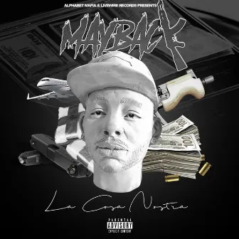 La Cosa Nostra by Mayback