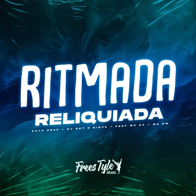 Ritmada Reliquiada