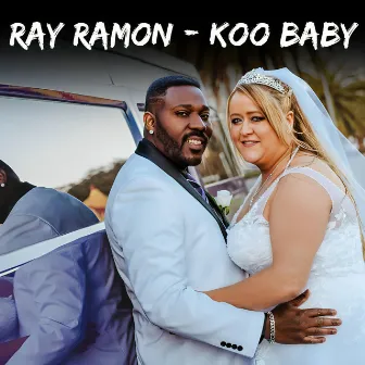 Koo Baby by Ray Ramon