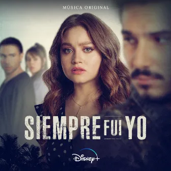 Siempre Fui Yo 2 (Banda Sonora Original) by Karol Sevilla