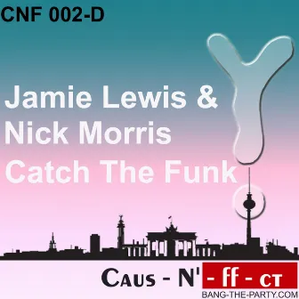 Catch The Funk by Nick Morris