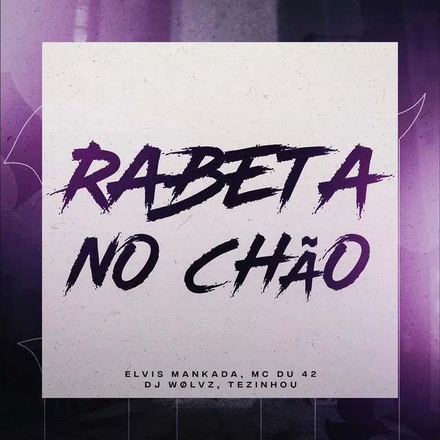 Rabeta no Chão