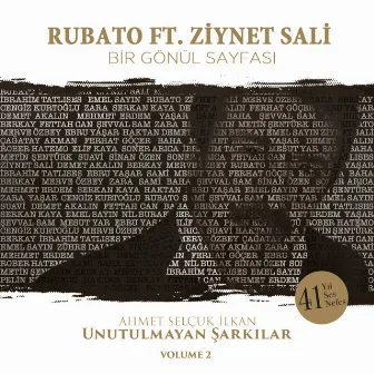 Bir Gönül Sayfası (Ahmet Selçuk İlkan Unutulmayan Şarkılar, Vol. 2) by Rubato