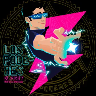 Los Poderes by EL PICHY