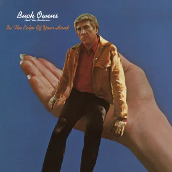 In The Palm Of Your Hand by Buck Owens & The Buckaroos