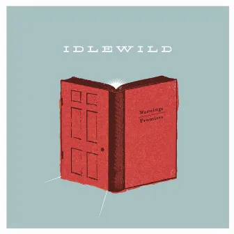 Warnings/Promises by Idlewild