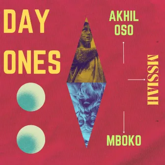 Day Ones by Mssiah