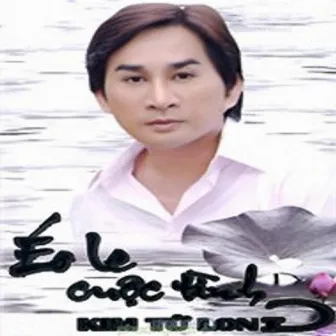 Éo Le Cuộc Tình by Kim Tử Long