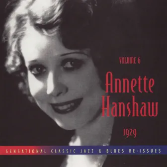 Volume 6 1929 by Annette Hanshaw