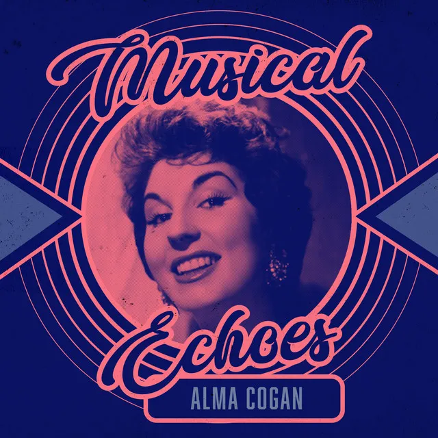 Musical Echoes of Alma Cogan