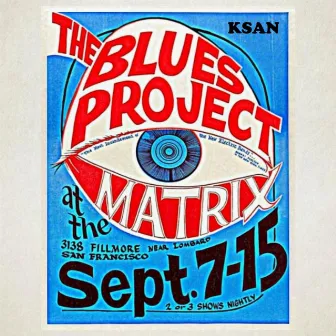 Behind The Sun (Live San Francisco 1966 KSAN Broadcast) by The Blues Project