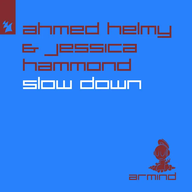 Slow Down - Extended Mix