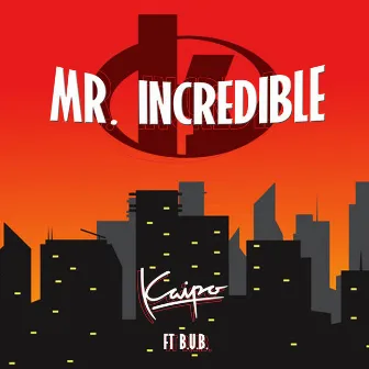 Mr. Incredible by Kaipo