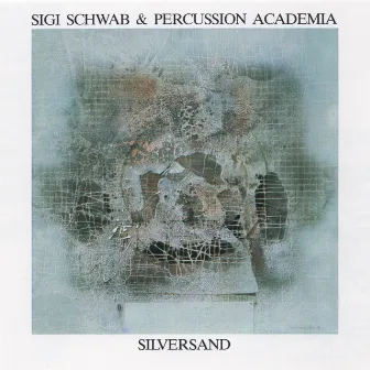 Silversand by Percussion Academia