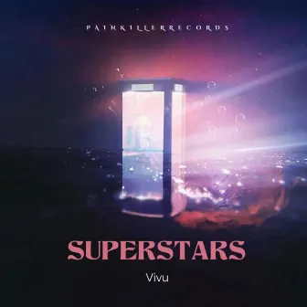 SUPERSTARS by Vivu