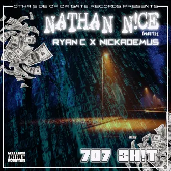 707 Sh!t by Nathan N!ce