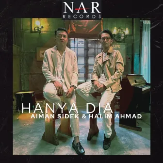 Hanya Dia by Aiman Sidek