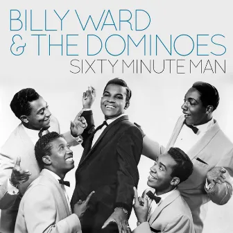 Sixty Minute Man by The Dominoes