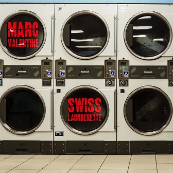 Swiss Launderette by Marc Valentine